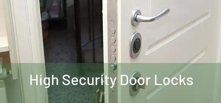  High Security Door Locks 
